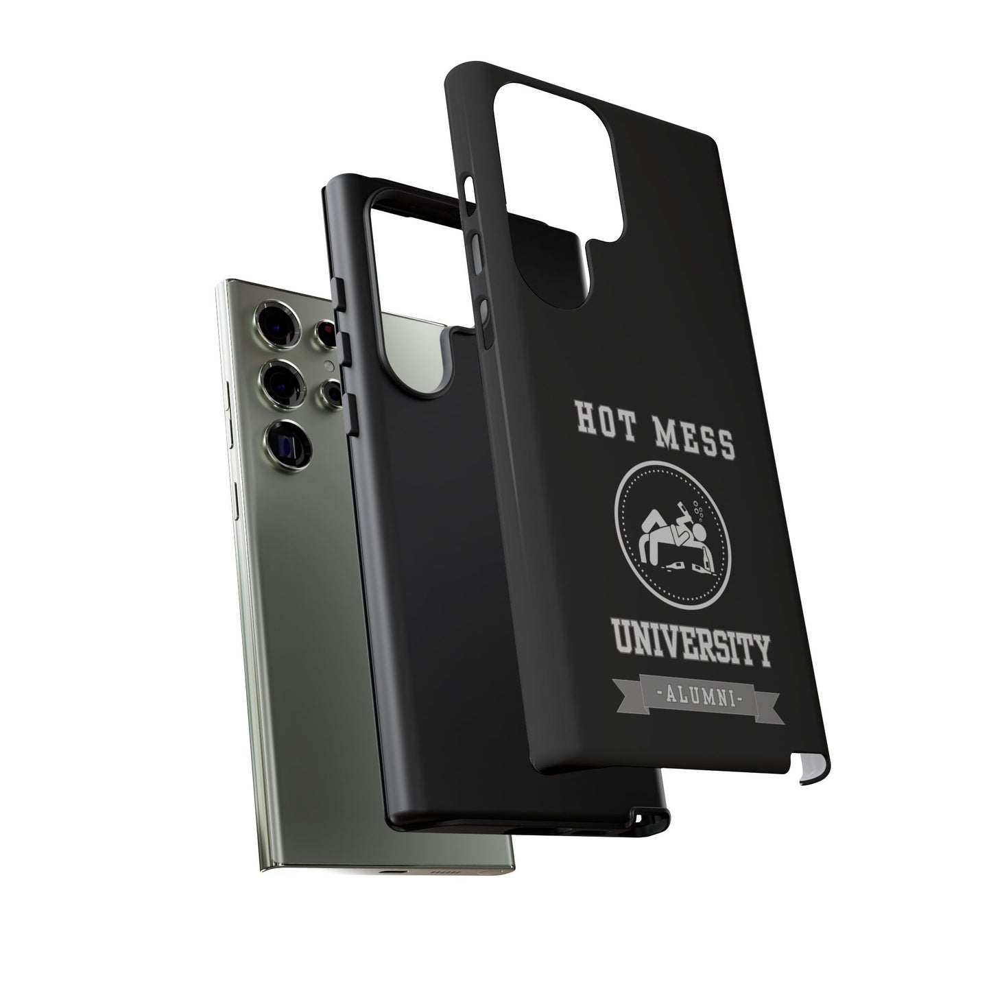 HOT MESS UNIVERSITY -Tough Phone Cases - Fits Most Phone Sizes!! (BLACK) "A+ In Phone Etiquette"