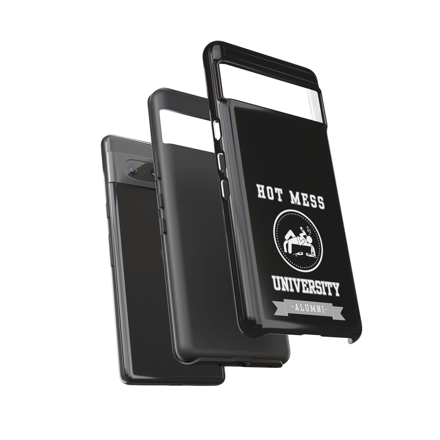 HOT MESS UNIVERSITY -Tough Phone Cases - Fits Most Phone Sizes!! (BLACK) "A+ In Phone Etiquette"
