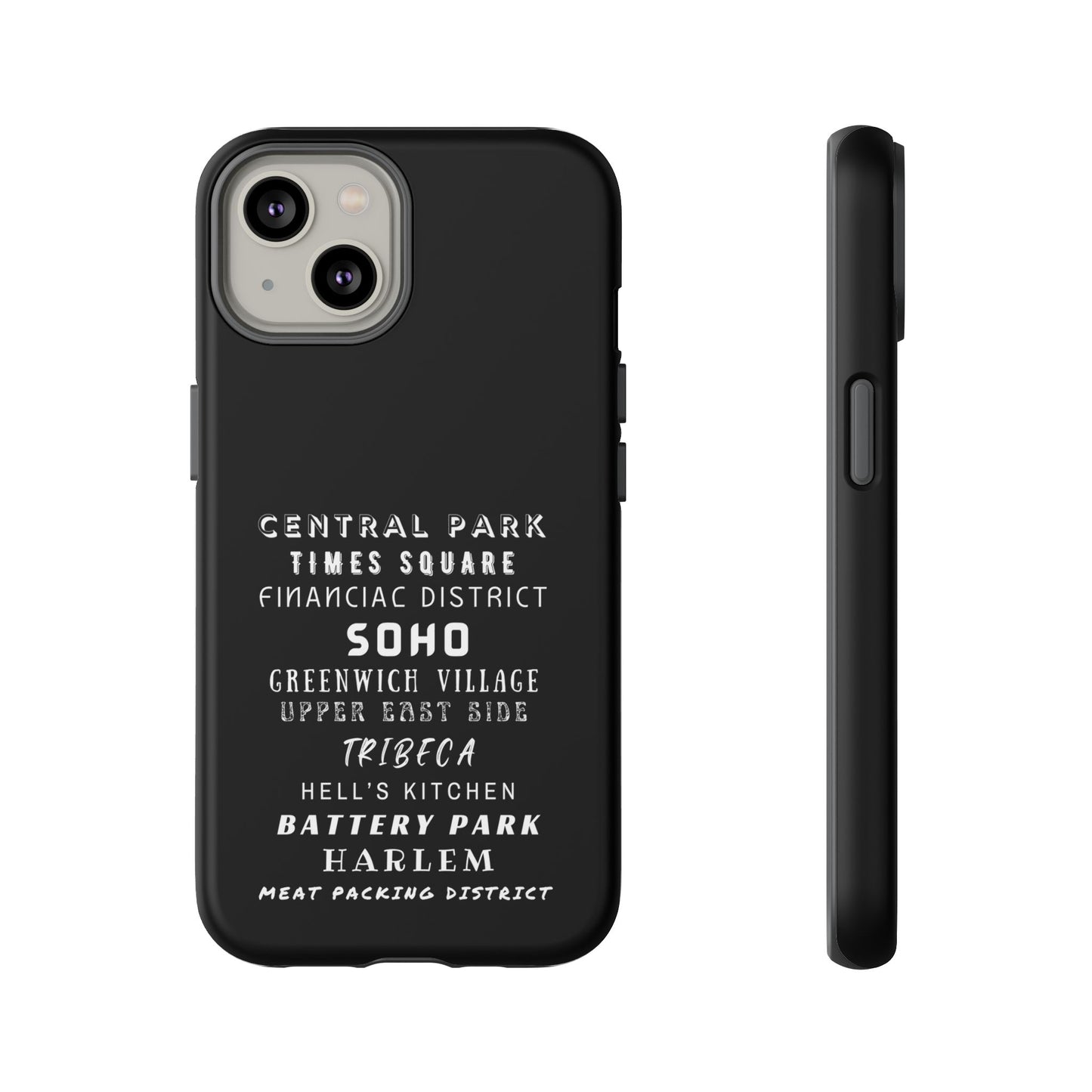 NYC NEIGHBORHOODS -Tough Phone Cases - Fits Most Phone Sizes!! (Dark GREY) "Great Gift For NYC Travelers"