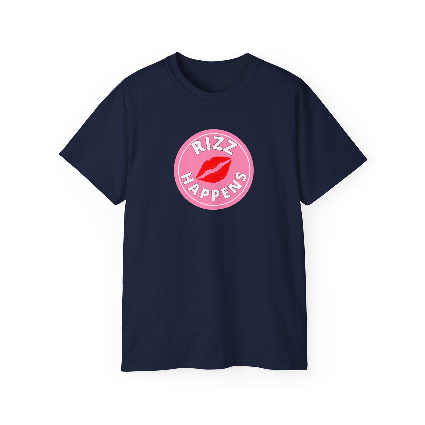 RIZZ HAPPENS- T Shirt (VARIETY OF COLORS) “Not Just a Tee, It’s a Vibe”