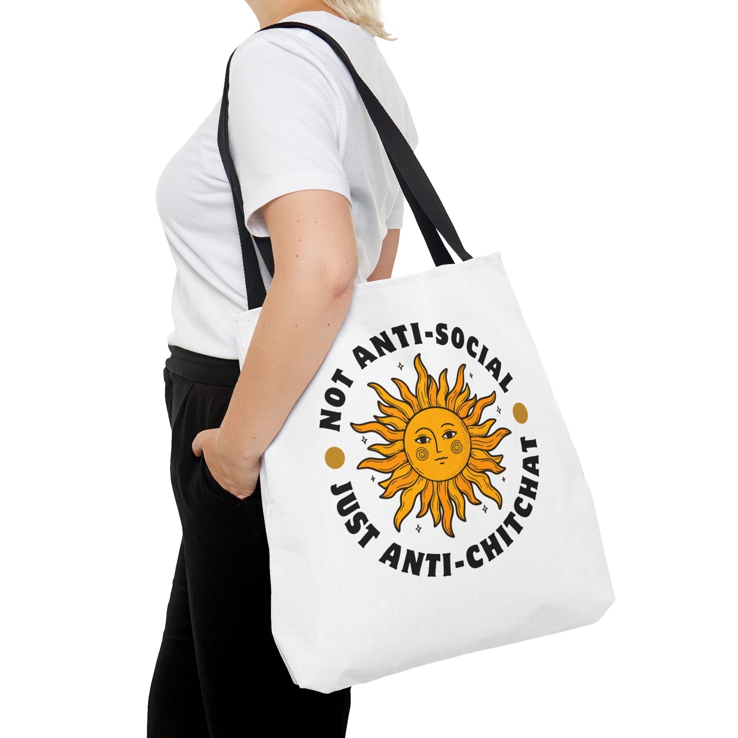 NOT ANTI-SOCIAL, JUST ANTI CHITCHAT- AOP Tote Bag-"Made For Weekends, Worthy Of Weekdays"