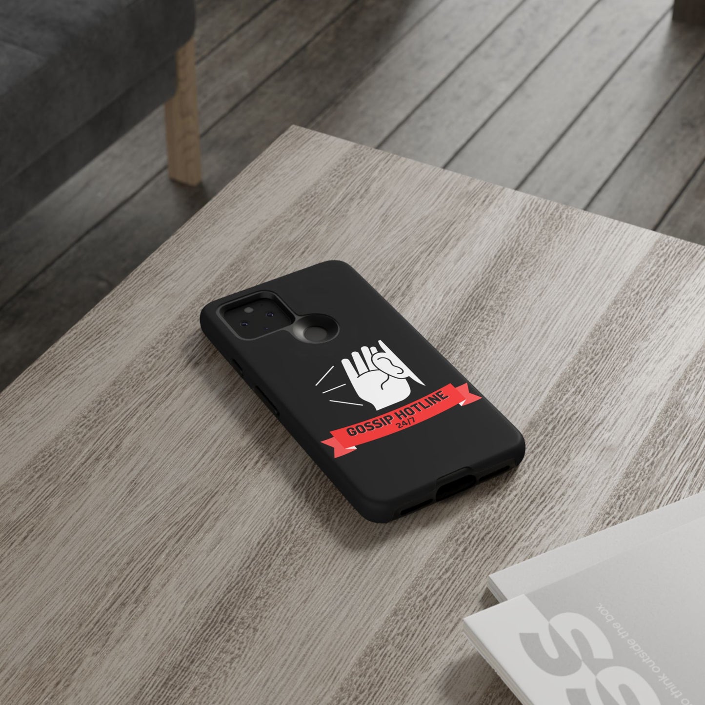 GOSSIP HOTLINE-Tough Phone Cases - Fits Most Phone Sizes!! (BLACK) "When Your Phone Case Spills The Tea"