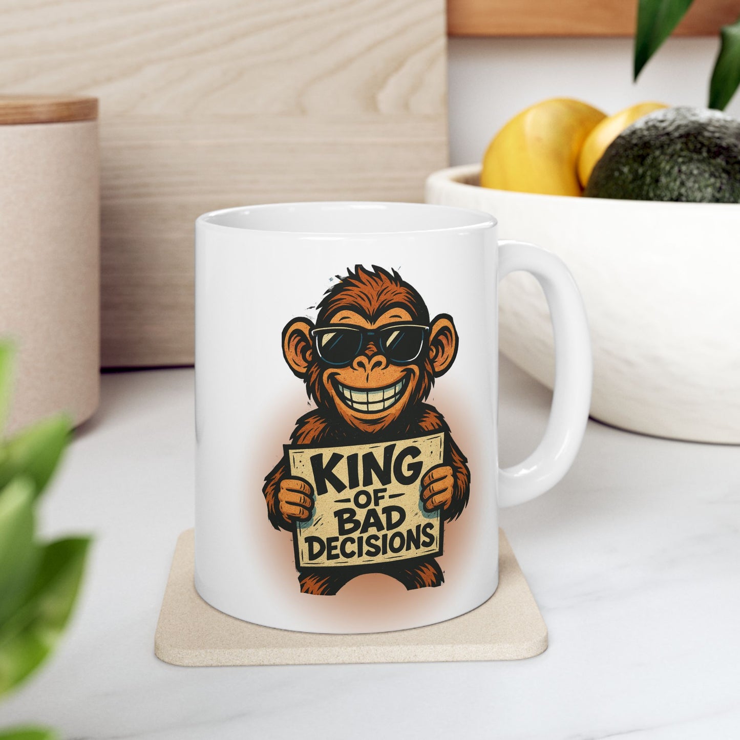 KING OF BAD DECISIONS- Ceramic Mug 11oz