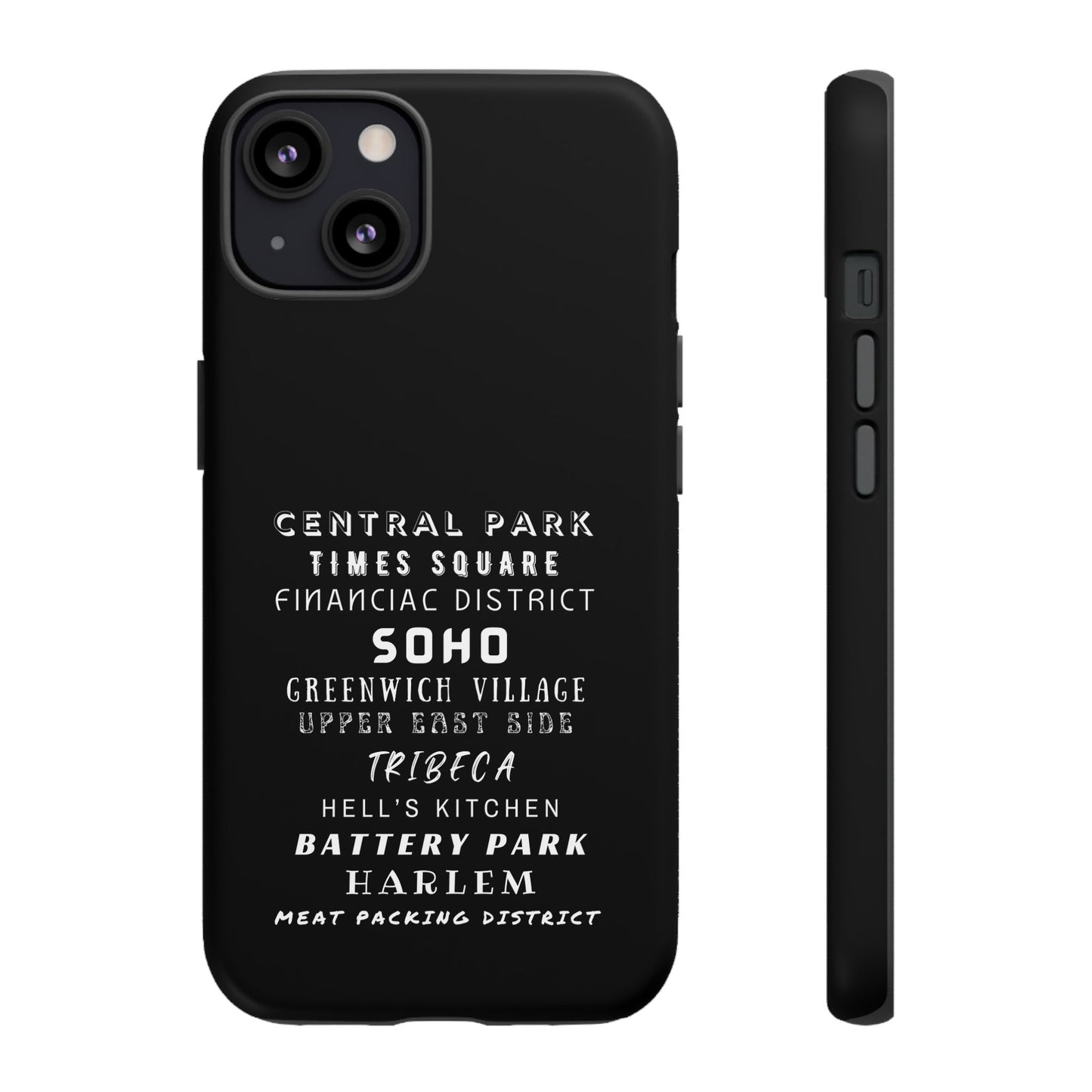 NYC NEIGHBORHOODS -Tough Phone Cases - Fits Most Phone Sizes!! (Dark GREY) "Great Gift For NYC Travelers"