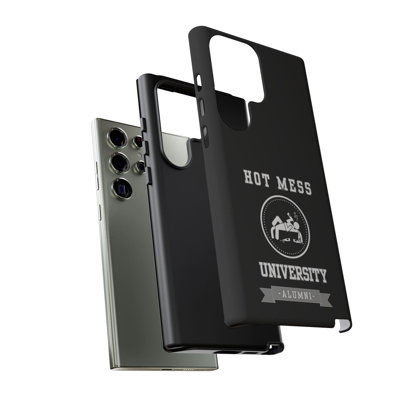 HOT MESS UNIVERSITY -Tough Phone Cases - Fits Most Phone Sizes!! (BLACK) "A+ In Phone Etiquette"
