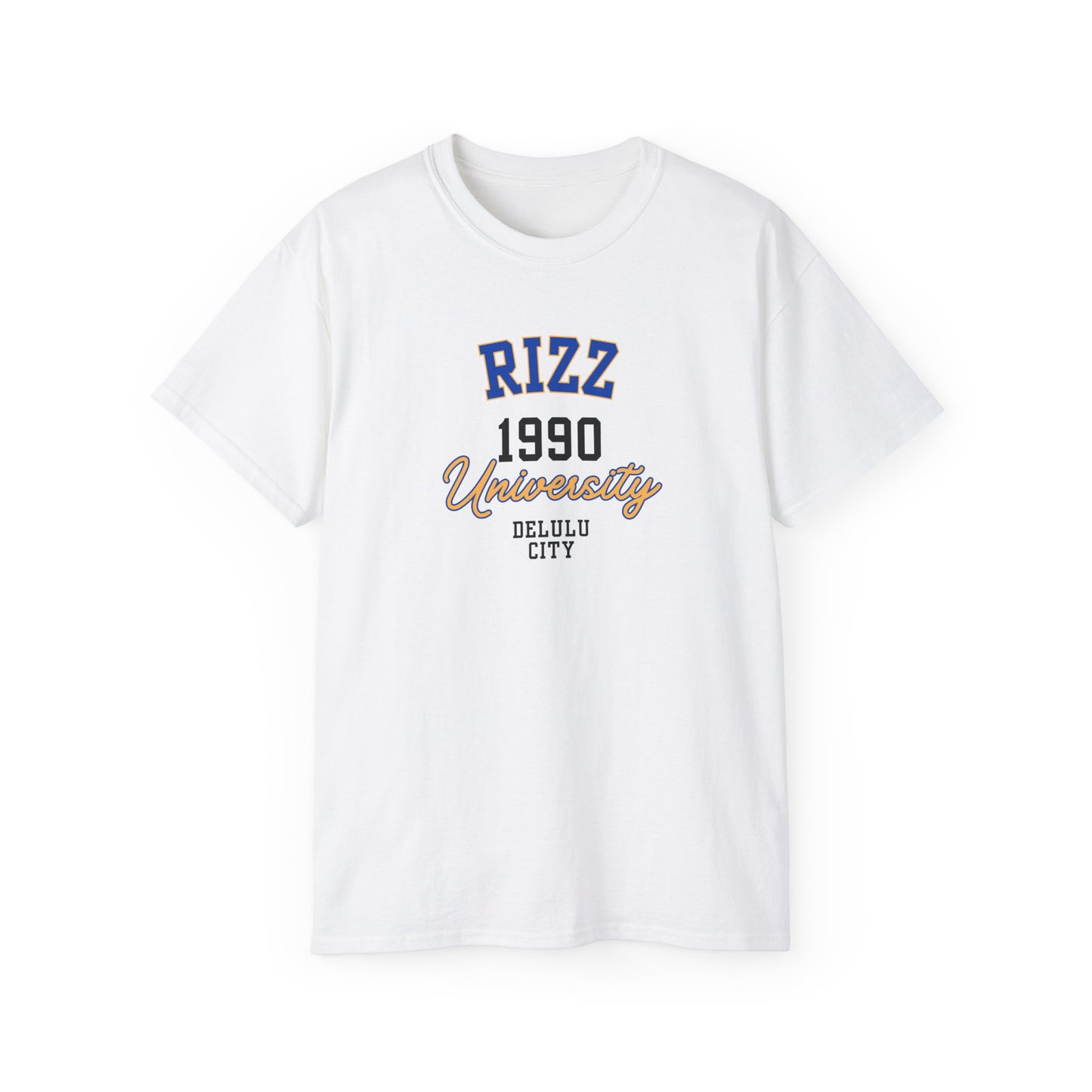 RIZZ UNIVERSITY 1990 DELULU CITY- T Shirt (VARIETY OF COLORS) “Funny T-Shirt That Speaks Fluent Sarcasm”