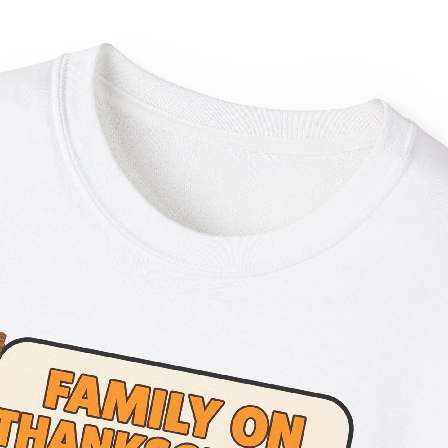 "FAMILY ON THANKSGIVING"- - T Shirt (VARIETY OF COLORS) "Spilling The Tea With The Fam"