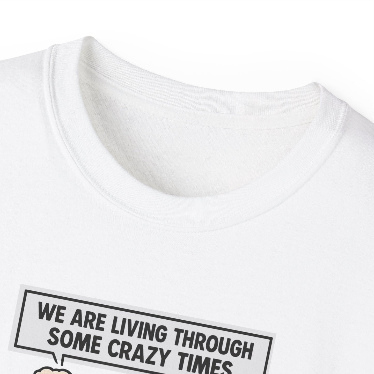 WE ARE LIVING THROUGH SOME CRAZY TIMES- AT LEAST WE STILL HAVE BEER - T Shirt! "Beer Enthusiast Activated"