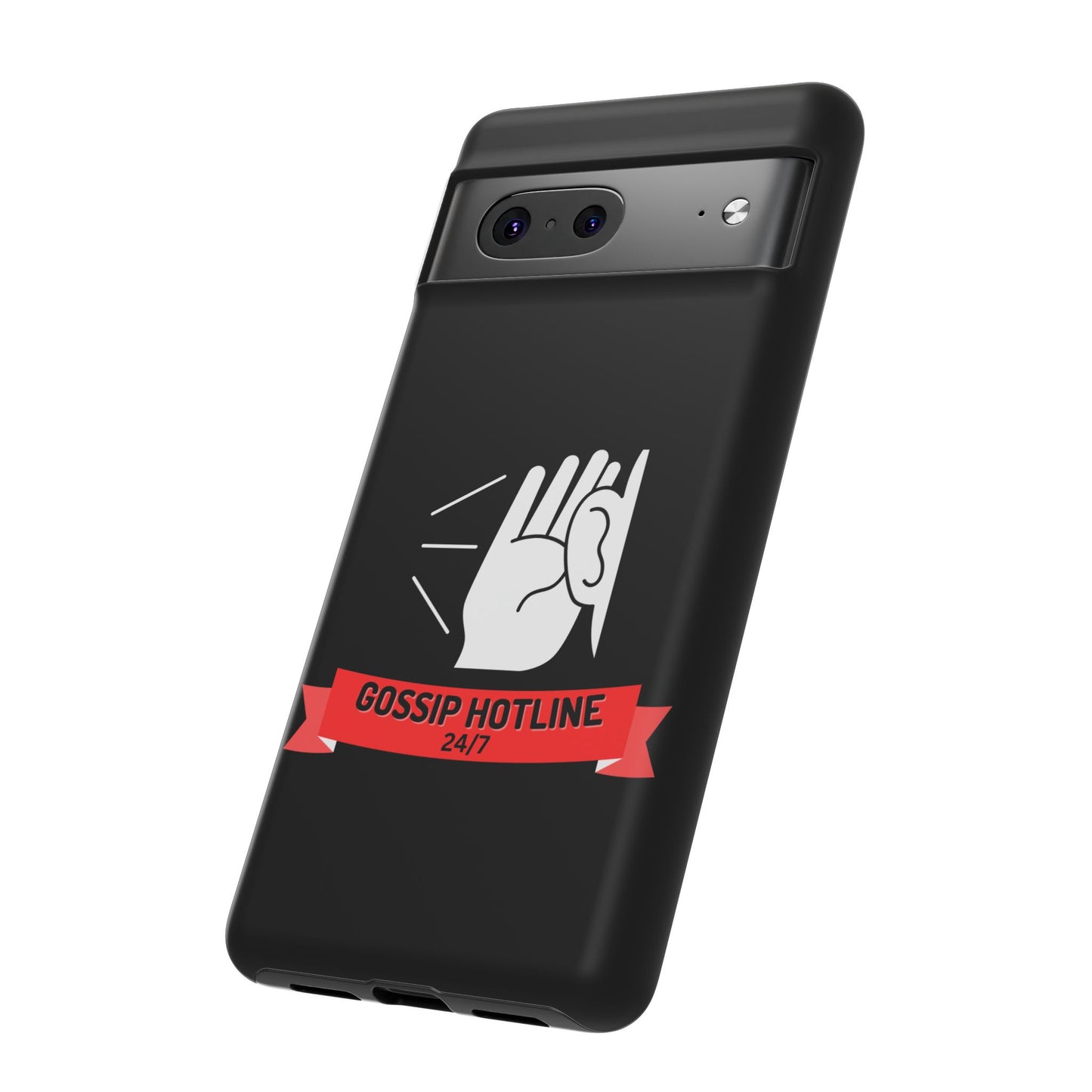 GOSSIP HOTLINE-Tough Phone Cases - Fits Most Phone Sizes!! (BLACK) "When Your Phone Case Spills The Tea"