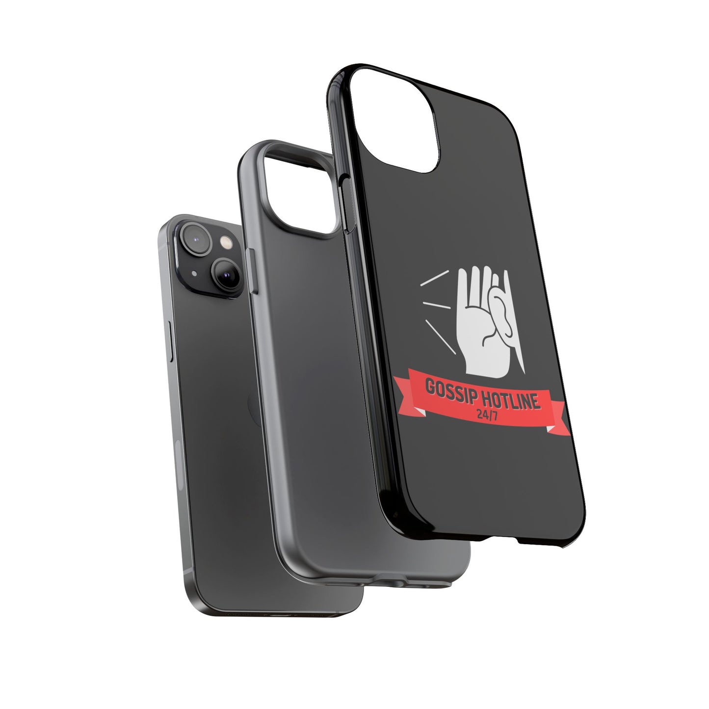 GOSSIP HOTLINE-Tough Phone Cases - Fits Most Phone Sizes!! (BLACK) "When Your Phone Case Spills The Tea"