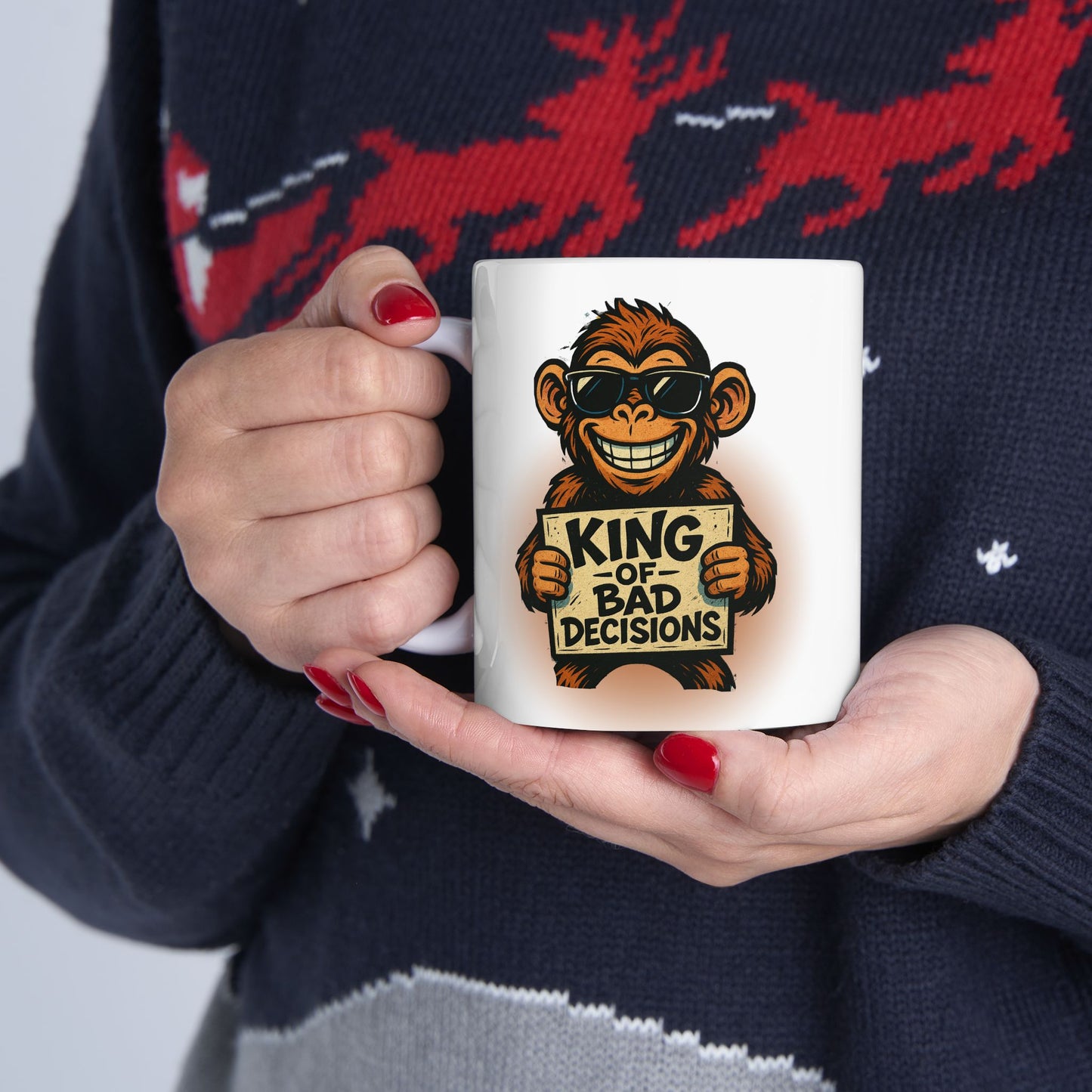 KING OF BAD DECISIONS- Ceramic Mug 11oz