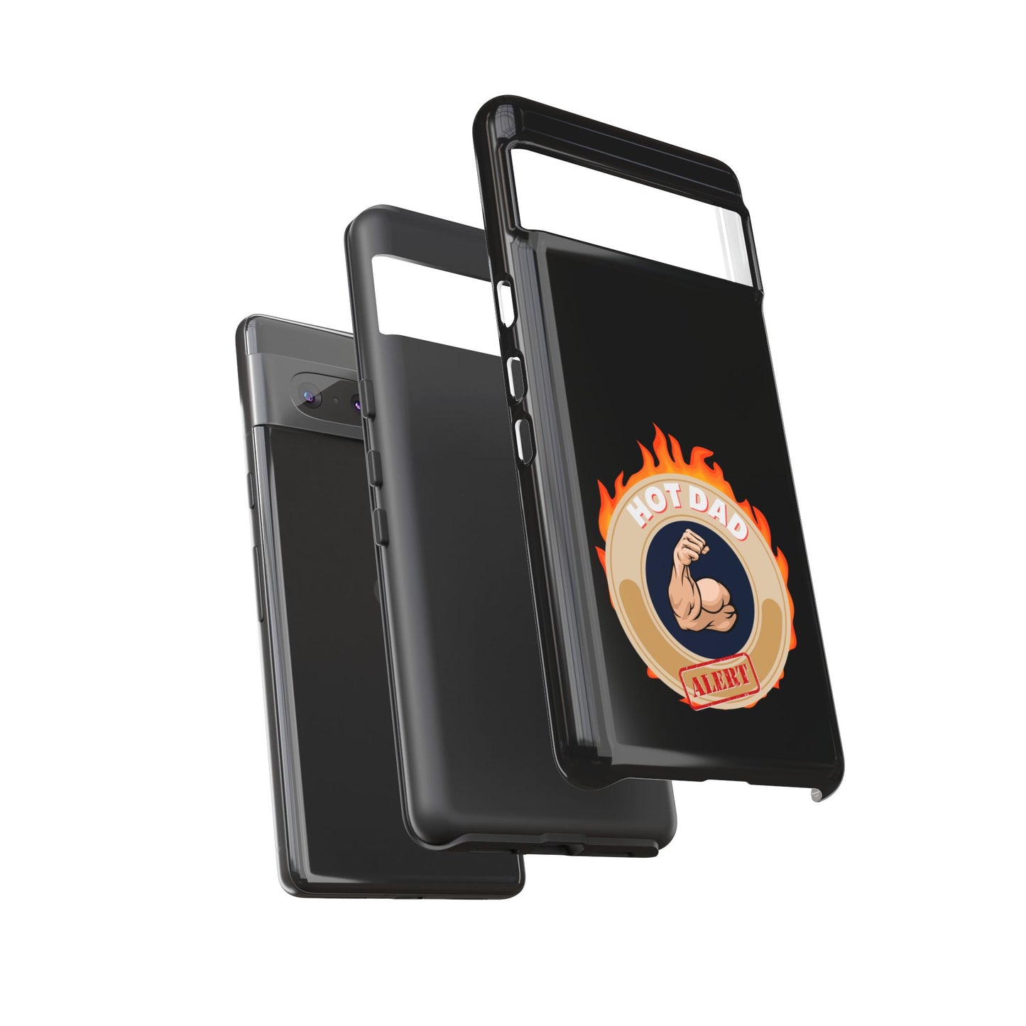 HOT DAD ALERT-Tough Phone Cases - Fits Most Phone Sizes!! (BLACK) "Smokin Hot Dad" Great Gift!