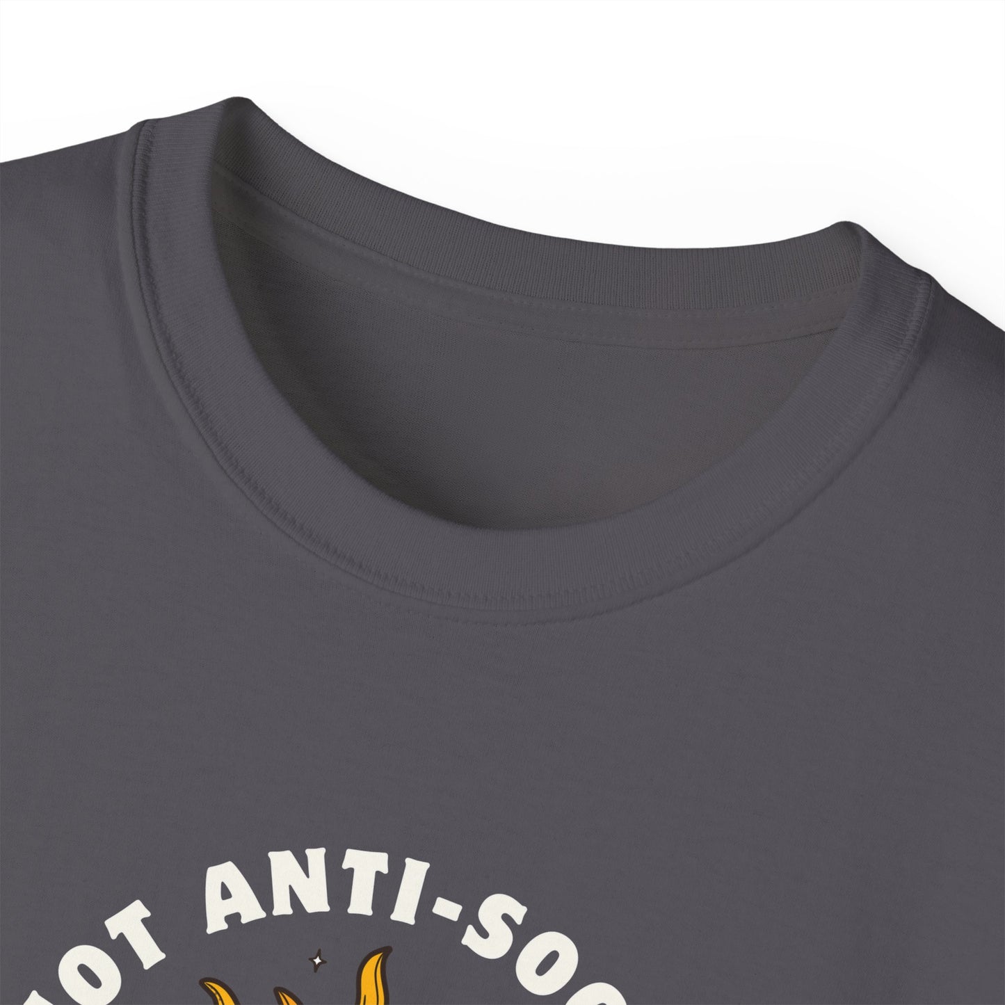 NOT ANTI-SOCIAL, JUST ANTI CHITCHAT- T Shirt (VARIETY OF DARK COLORS) “Your Everyday Outfit Upgrade”