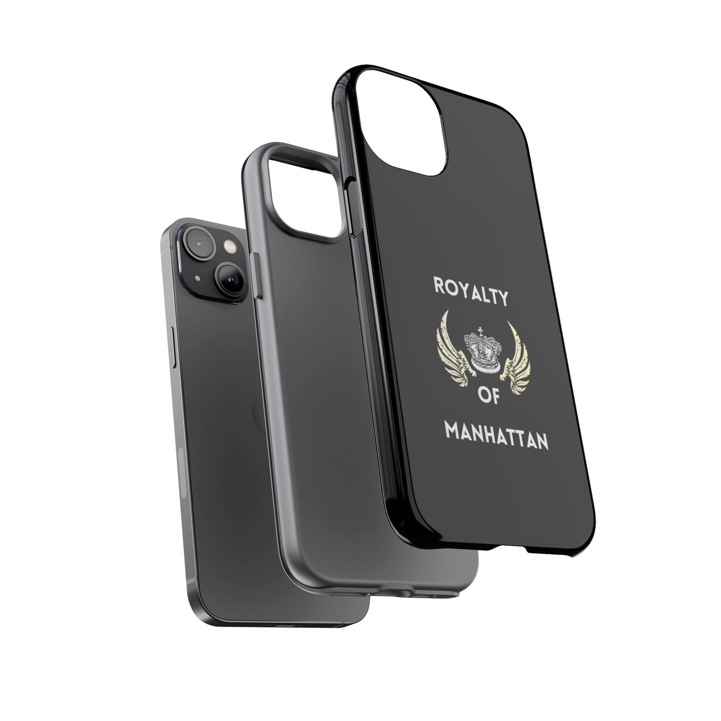 ROYALTY OF MANHATTAN -Tough Phone Cases - Fits Most Phone Sizes!! (BLACK)