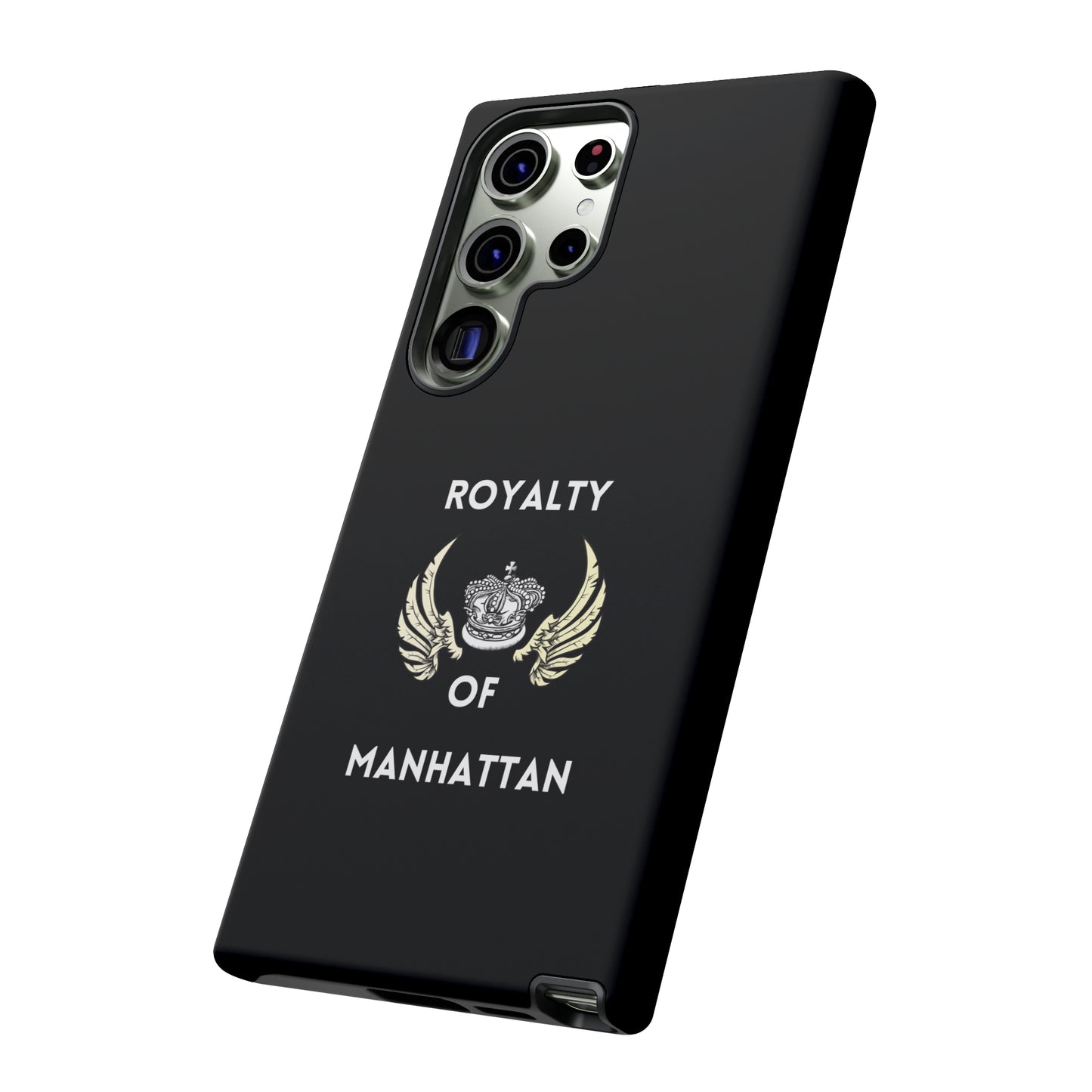 ROYALTY OF MANHATTAN -Tough Phone Cases - Fits Most Phone Sizes!! (BLACK)