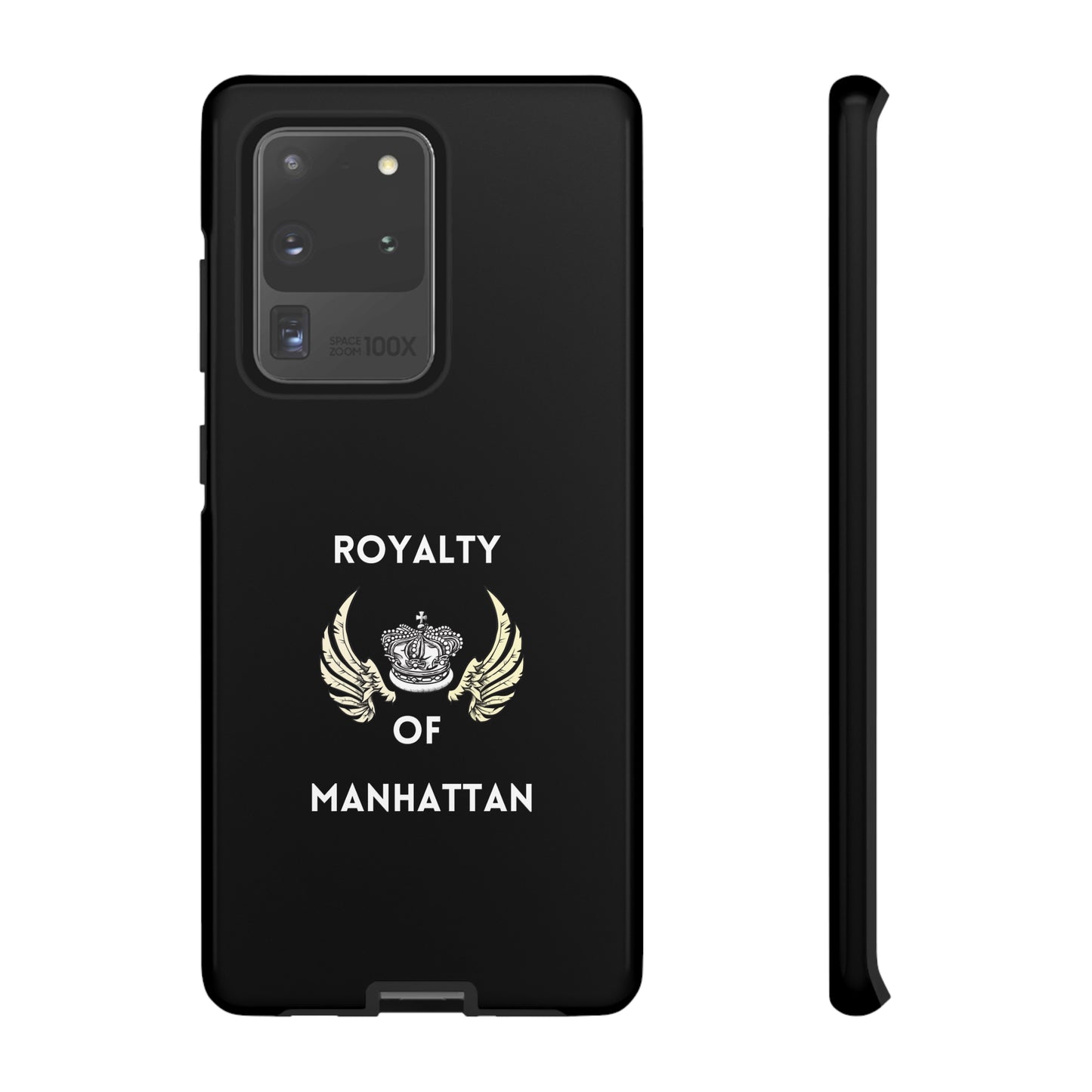 ROYALTY OF MANHATTAN -Tough Phone Cases - Fits Most Phone Sizes!! (BLACK)