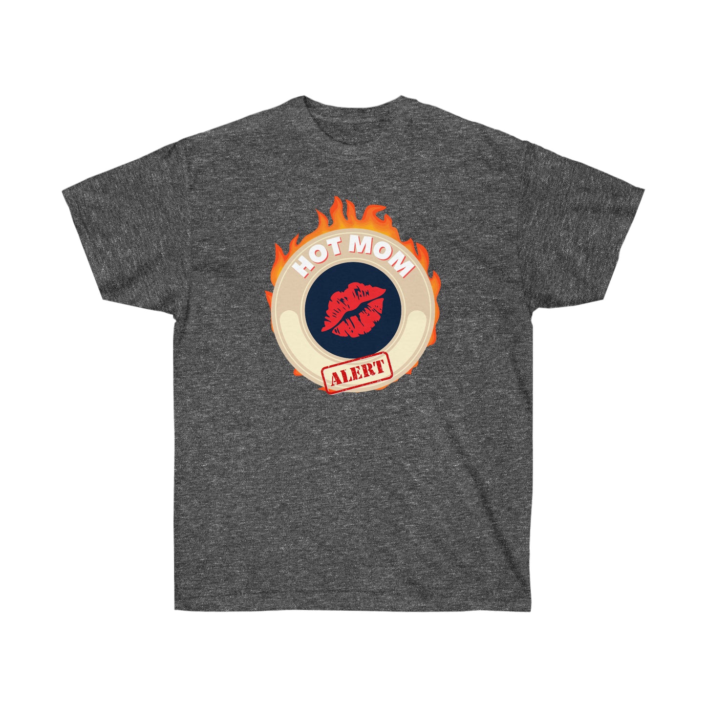 HOT MOM ALERT- T Shirt (VARIETY OF COLORS)