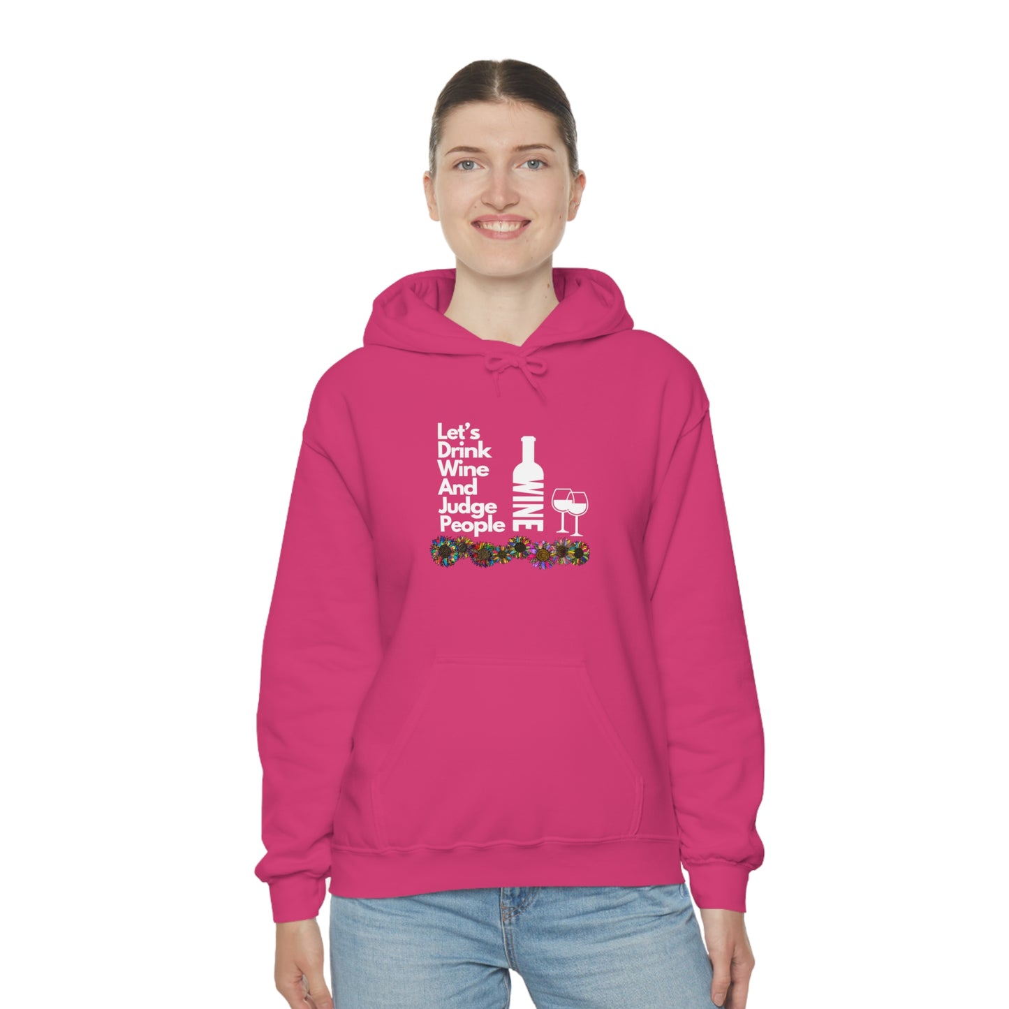 LETS DRINK WINE AND JUDGE- Unisex Heavy Blend Hooded Sweatshirt (VARIETY OF COLORS)