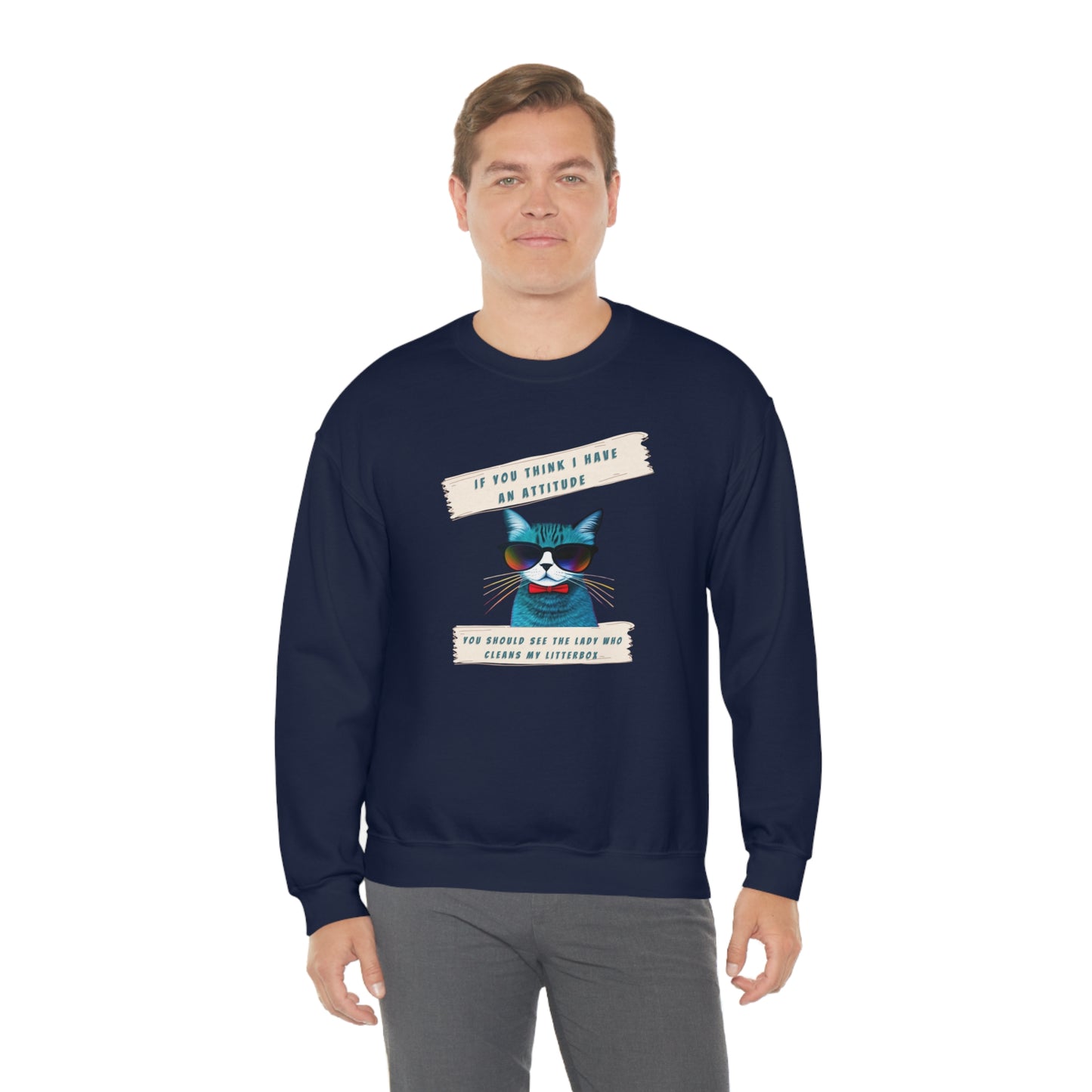 CAT ATTITUDE- Unisex Heavy Blend Crewneck Sweatshirt (VARIETY OF COLORS)"Trendy Cat Lover Graphic Tee”