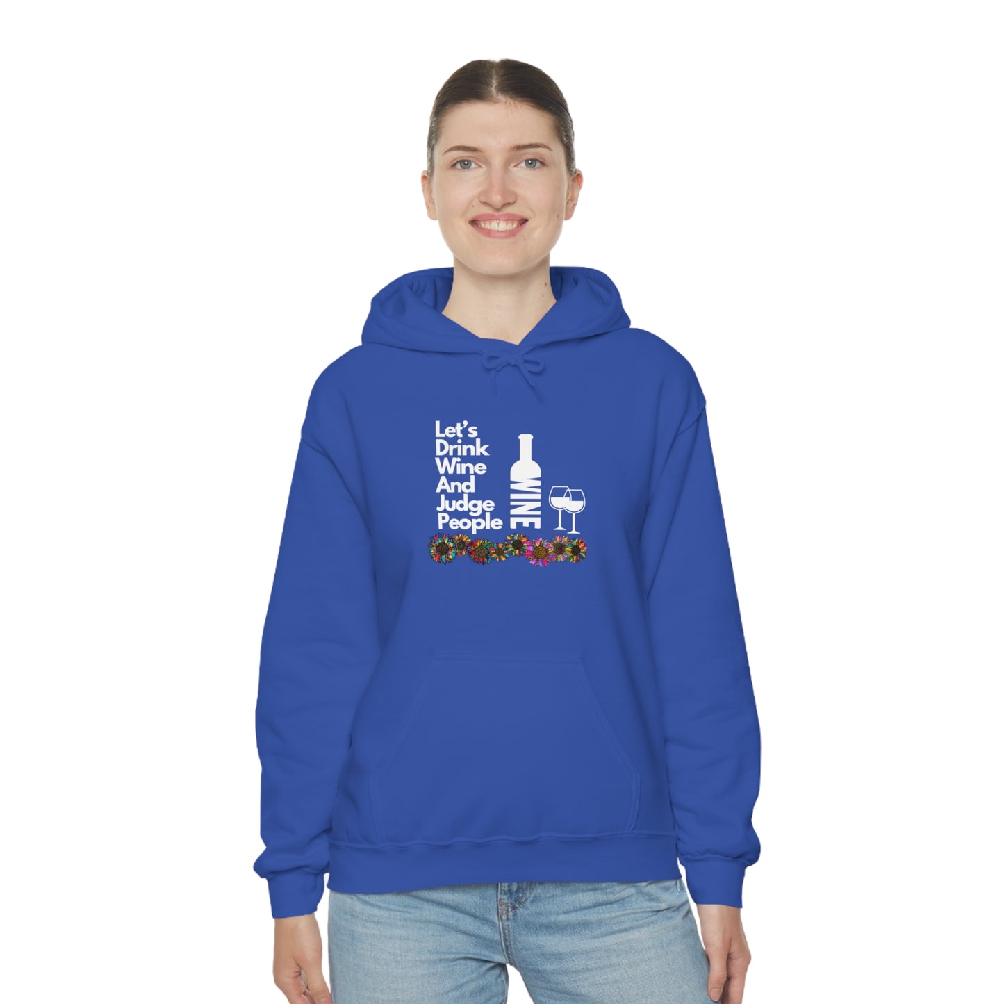 LETS DRINK WINE AND JUDGE- Unisex Heavy Blend Hooded Sweatshirt (VARIETY OF COLORS)