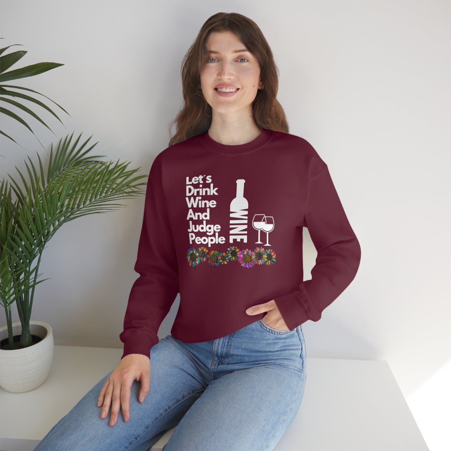 LETS DRINK WINE AND JUDGE- Unisex Heavy Blend Crewneck Sweatshirt (VARIETY OF COLORS) "Great Pick For Fall"