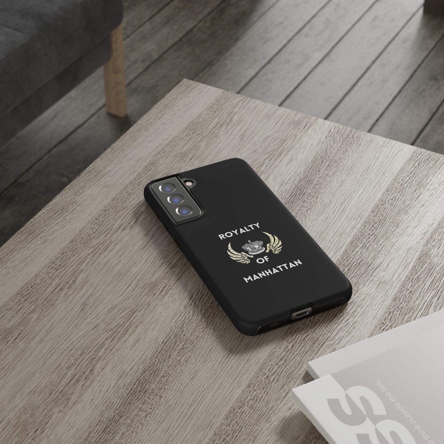 ROYALTY OF MANHATTAN -Tough Phone Cases - Fits Most Phone Sizes!! (BLACK)