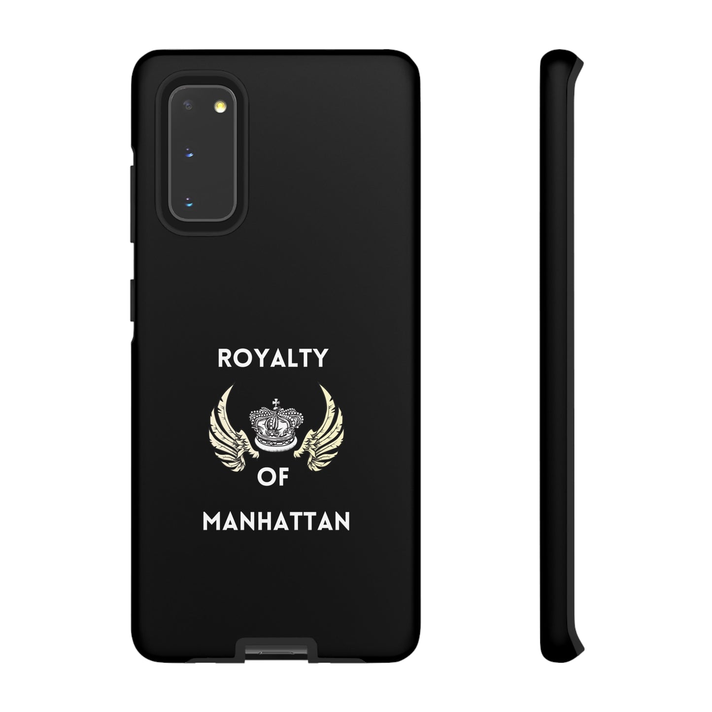 ROYALTY OF MANHATTAN -Tough Phone Cases - Fits Most Phone Sizes!! (BLACK)