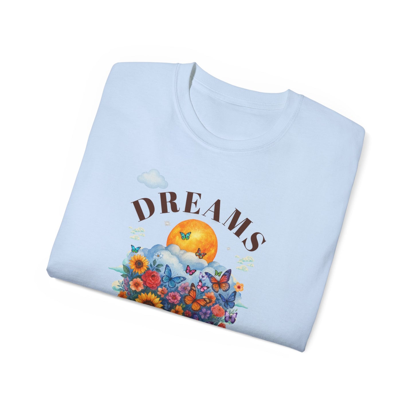 DREAMS HAVE NO DEADLINES- T Shirt (variety Of lite Colors) "Progress Over Pressure"