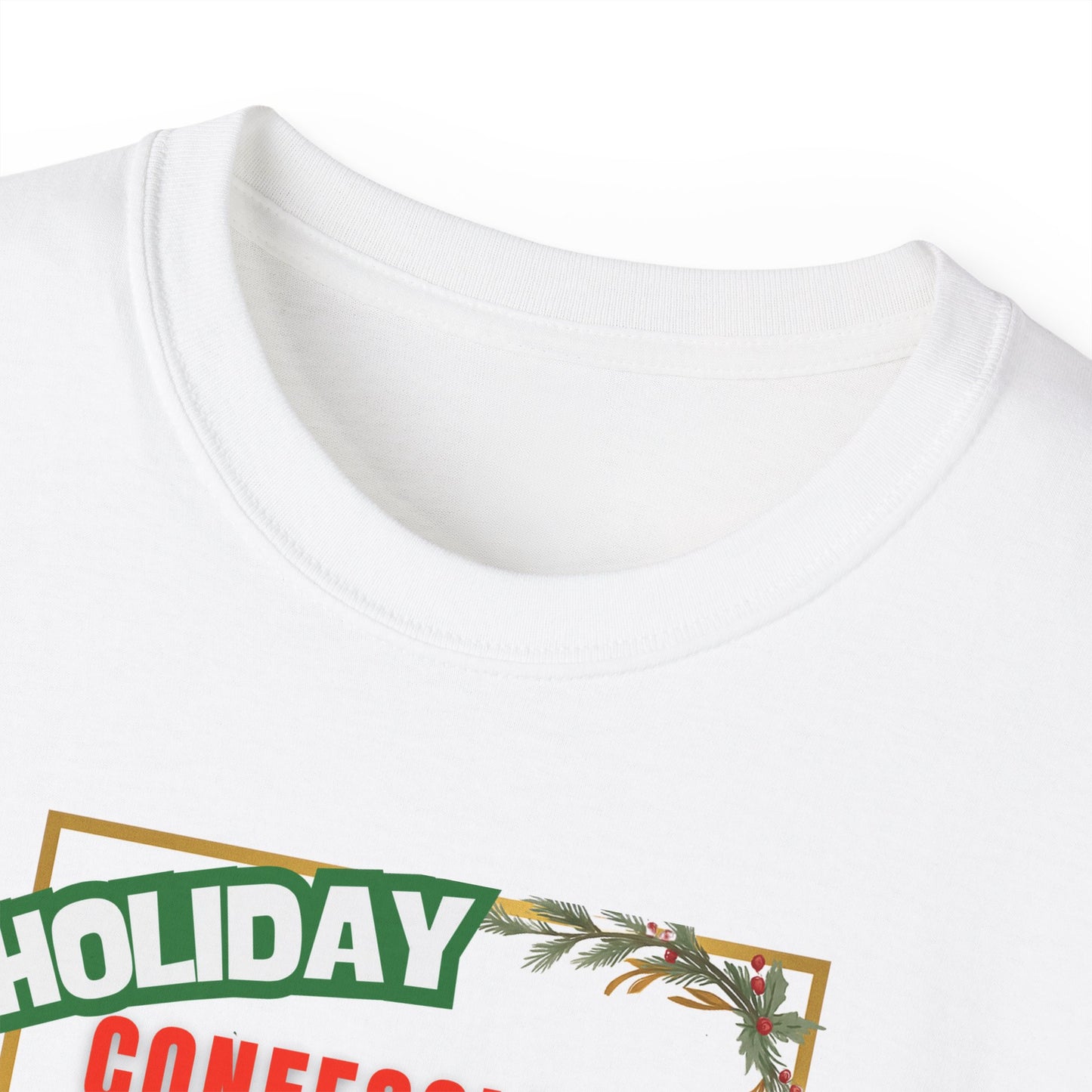"HOLIDAY CONFESSIONS"- - T Shirt (VARIETY OF COLORS) "Spilling The Tea On The Holidays"