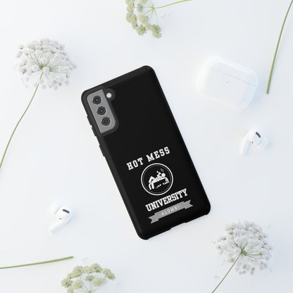 HOT MESS UNIVERSITY -Tough Phone Cases - Fits Most Phone Sizes!! (BLACK) "A+ In Phone Etiquette"