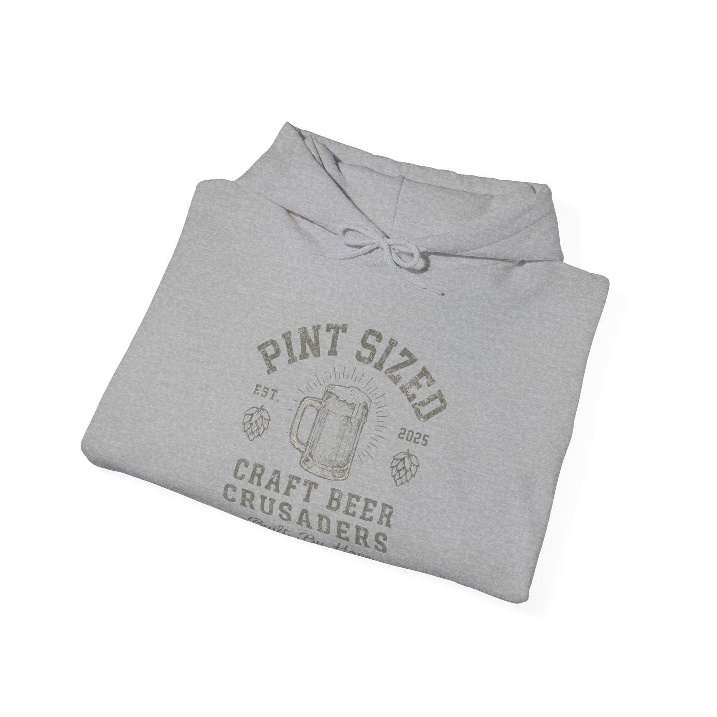 PINT SIZE CRAFT BEER CRUSADERS- Unisex Heavy Blend Hooded Sweatshirt