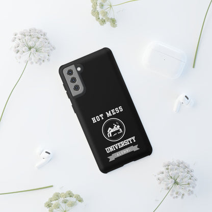 HOT MESS UNIVERSITY -Tough Phone Cases - Fits Most Phone Sizes!! (BLACK) "A+ In Phone Etiquette"