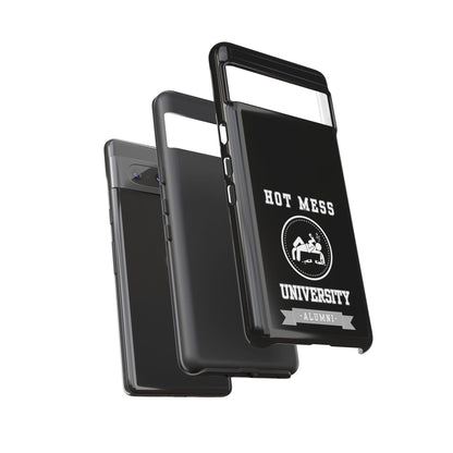 HOT MESS UNIVERSITY -Tough Phone Cases - Fits Most Phone Sizes!! (BLACK) "A+ In Phone Etiquette"