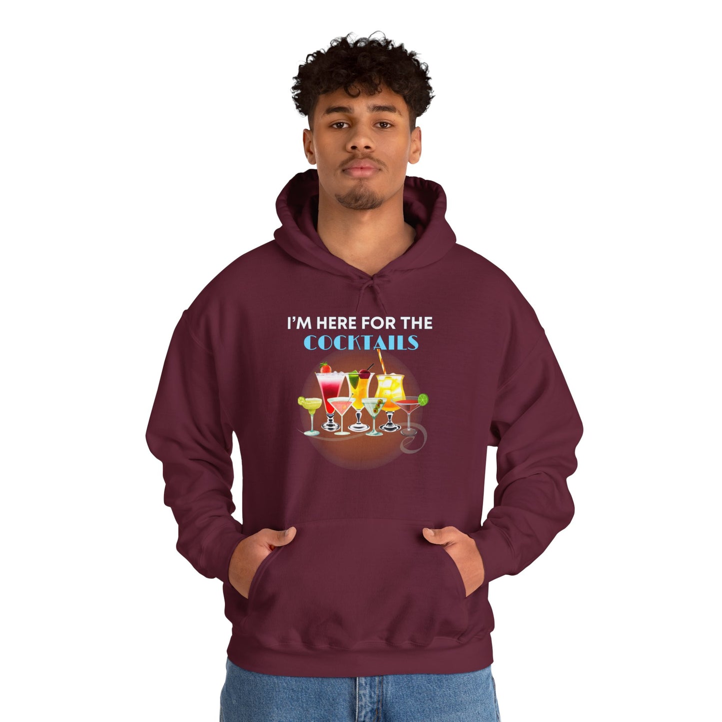 I'M HERE FOR THE COCKTAILS -Unisex Heavy Blend Hooded Sweatshirt (VARIETY OF COLORS) “Trendy Happy Hour Hoodie”
