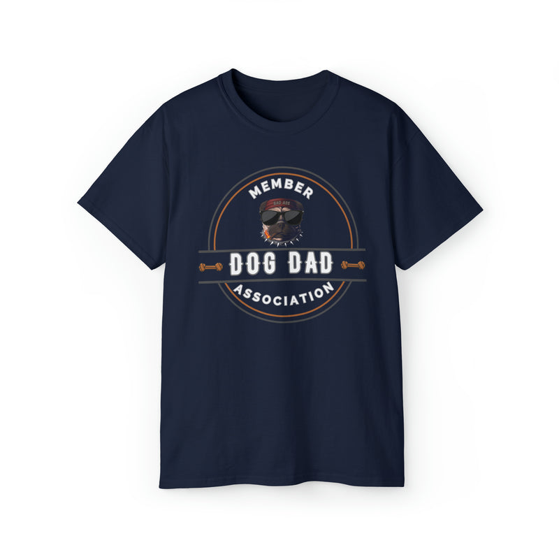 DOG DAD ASSOCIATION- T Shirt (VARIETY OF COLORS)