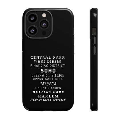 NYC NEIGHBORHOODS -Tough Phone Cases - Fits Most Phone Sizes!! (Dark GREY) "Great Gift For NYC Travelers"