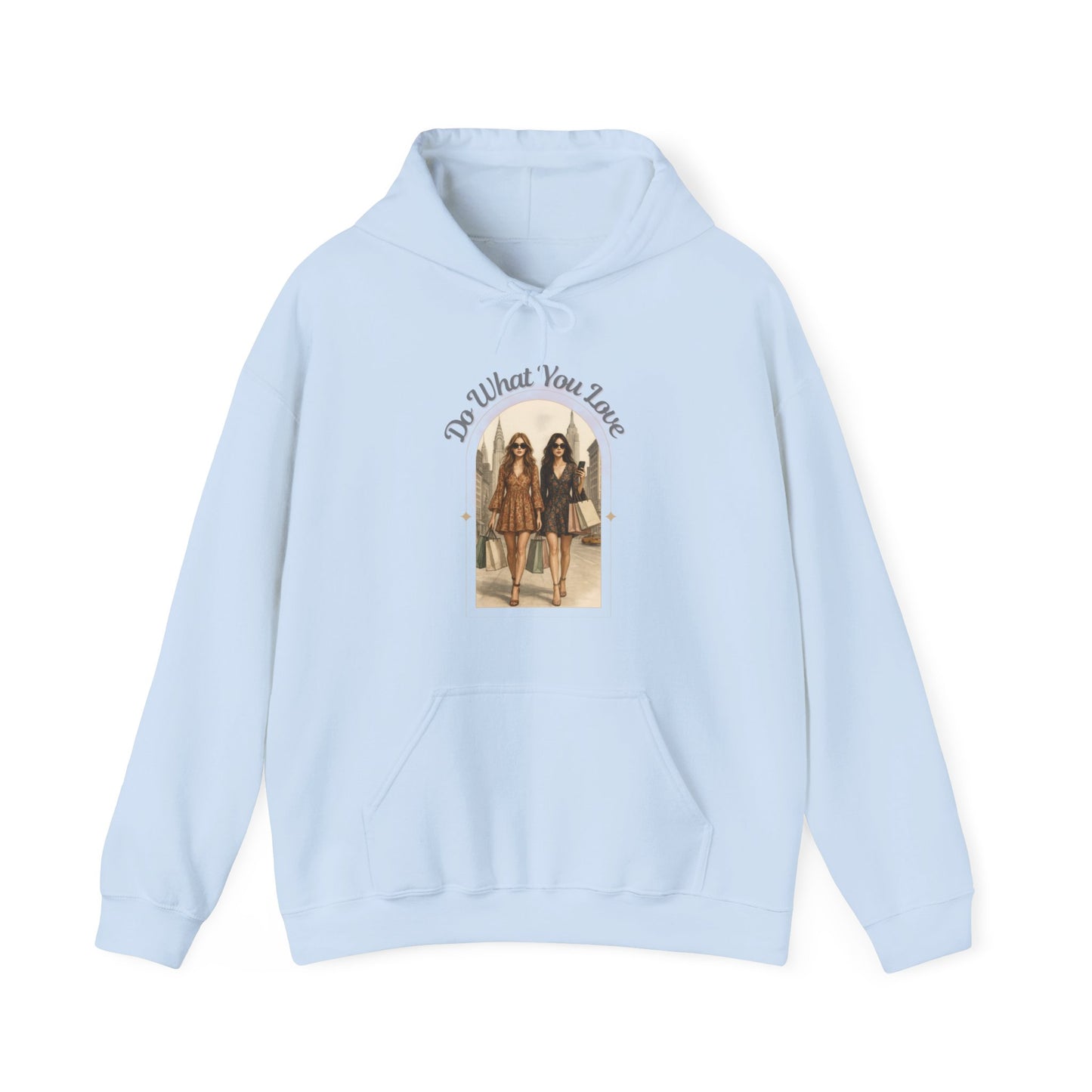 DO WHAT YOU LOVE- Unisex Heavy Blend Hooded Sweatshirt (VARIETY OF COLORS)