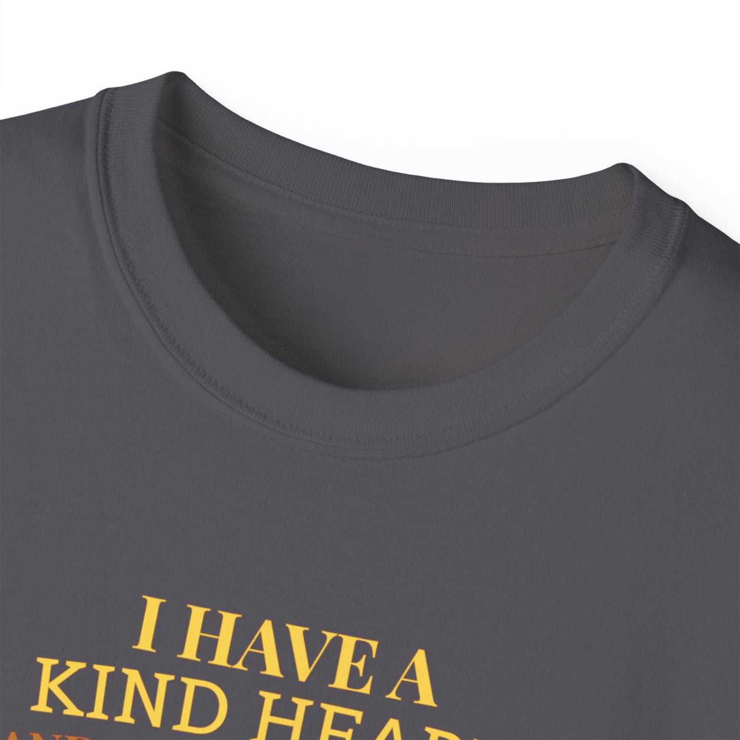 I HAVE A KIND HEART AND A SAVAGE MOUTH- T Shirt (Variety Of Dark Colors) "Sweet & Salty"