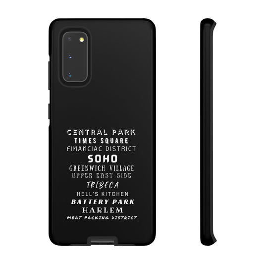 NYC NEIGHBORHOODS -Tough Phone Cases - Fits Most Phone Sizes!! (Dark GREY) "Great Gift For NYC Travelers"