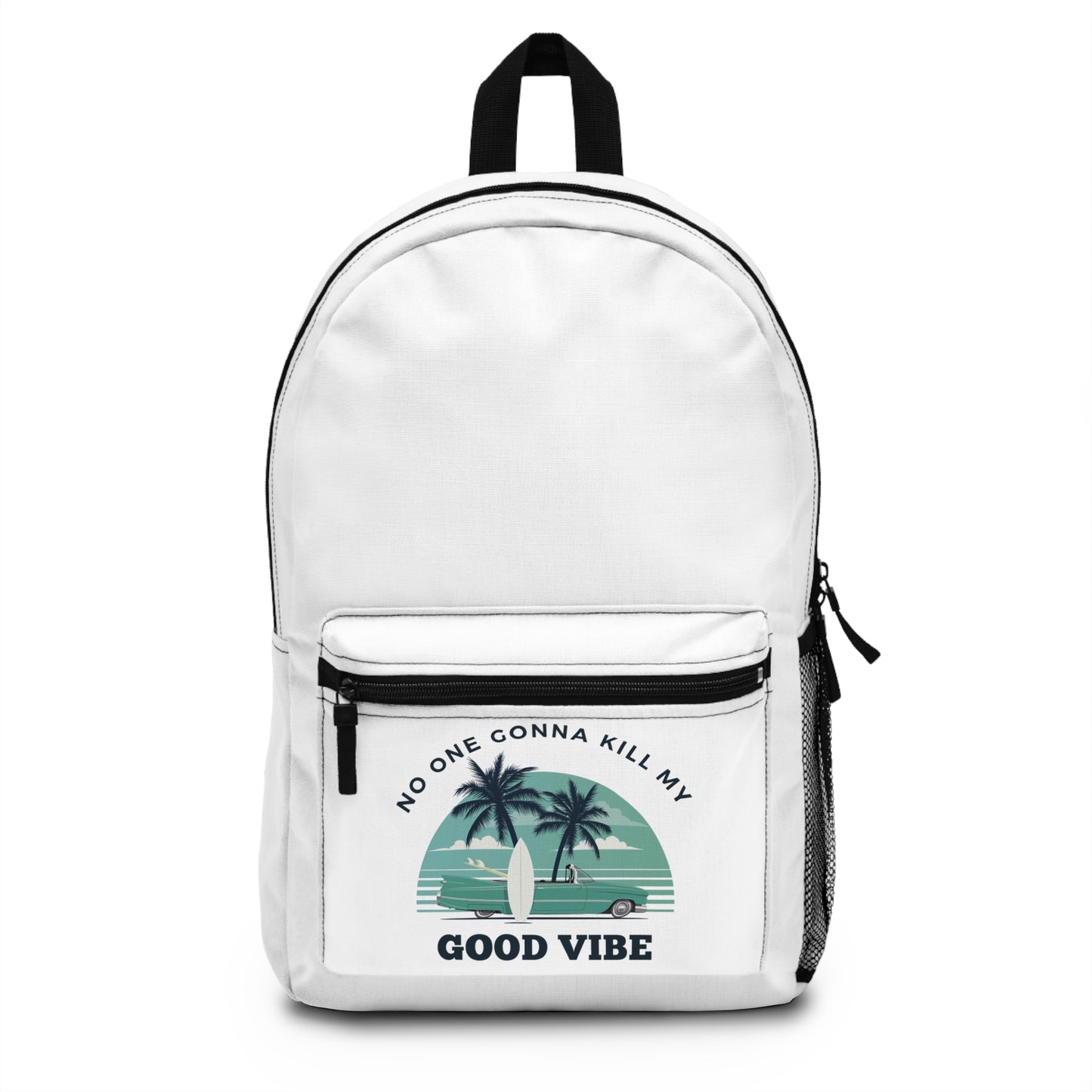 NO ONE GONNA KILL MY GOOD VIBE - Empire Backpack -(WHITE)