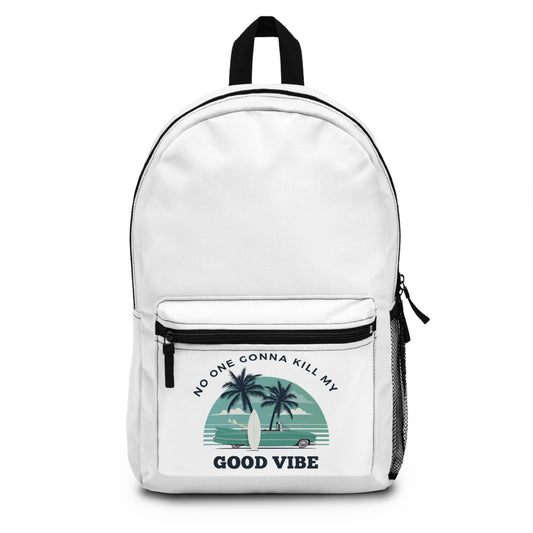 NO ONE GONNA KILL MY GOOD VIBE - Empire Backpack -(WHITE)