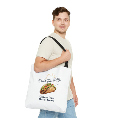 DON'T TALK TO ME UNLESS YOU HAVE TACOS- AOP Tote Bag-"Books Look Hotter In This Bag"