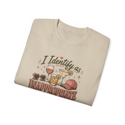 I IDENTIFY AS INAPPROPRIATE - T-Shirt (VARIETY OF COLORS)