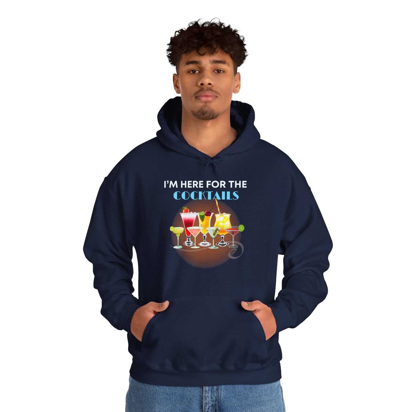 I'M HERE FOR THE COCKTAILS -Unisex Heavy Blend Hooded Sweatshirt (VARIETY OF COLORS) “Trendy Happy Hour Hoodie”