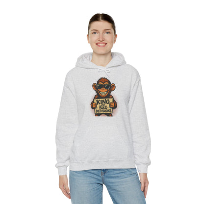KING OF BAD DECISIONS -Unisex Heavy Blend Hooded Sweatshirt (VARIETY OF COLORS)-“Oversized Pullover, Trending for Those Underachievers"