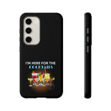I'M HERE FOR THE COCKTAILS-Tough Phone Cases - Fits Most Phone Sizes!! (BLACK)