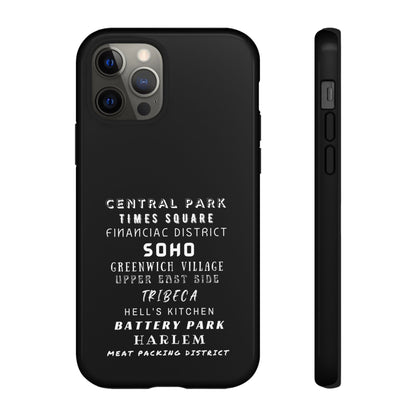 NYC NEIGHBORHOODS -Tough Phone Cases - Fits Most Phone Sizes!! (Dark GREY) "Great Gift For NYC Travelers"