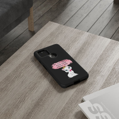 MY CAT AND I TALK CRAP -Tough Phone Cases - Fits Most Phone Sizes!! (BLACK) "When You're BFF With Your Cat"