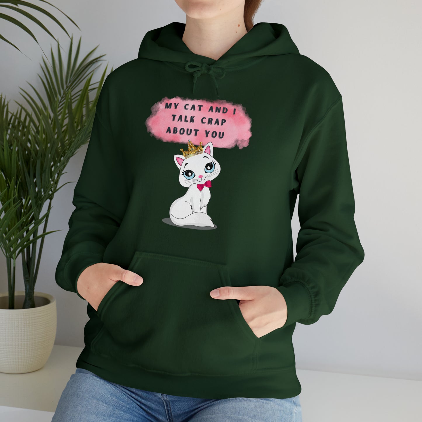 MY CAT AND I TALK CRAP ABOUT YOU- Unisex Heavy Blend Hooded Sweatshirt (VARIETY OF COLORS)  “Meow or Never Hoodie — Funny Cat Lover Streetwear”