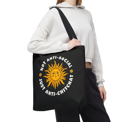 NOT ANTI SOCIAL, JUST ANTI CHITCHAT- AOP Tote Bag -  18x18